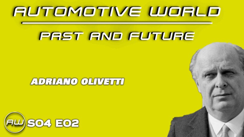 Automotive World stagione 4: Adriano Olivetti