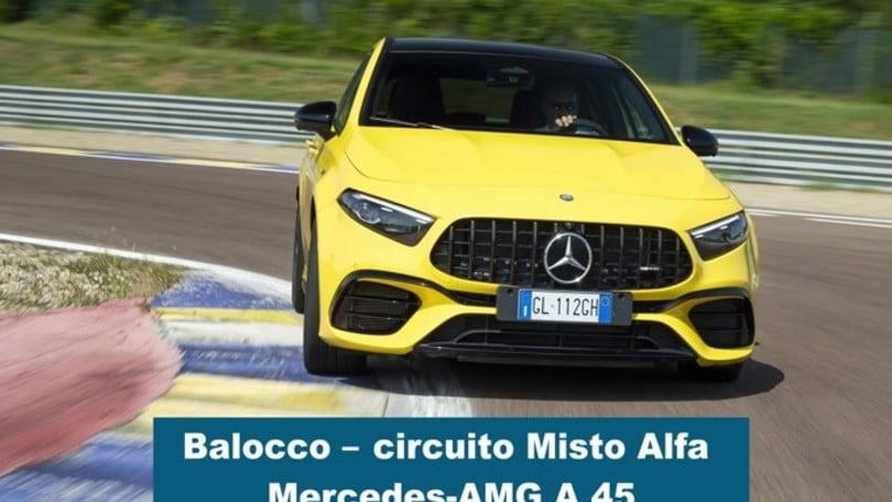 Mercedes-AMG A 45 S, la prova