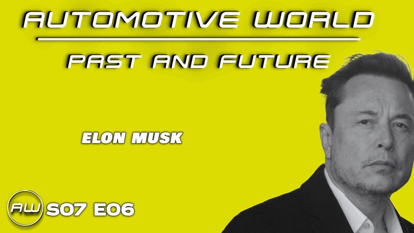Automotive World - Settima stagione: Elon Musk