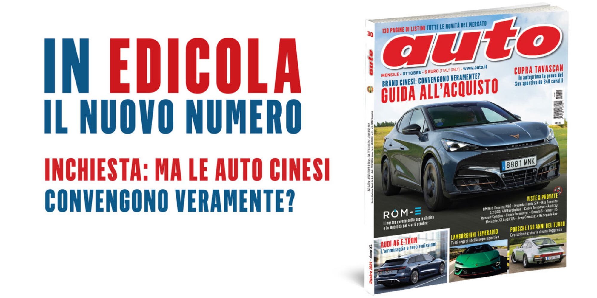 Il nuovo numero di Auto è in edicola! Inchieste, news, prove e anteprime