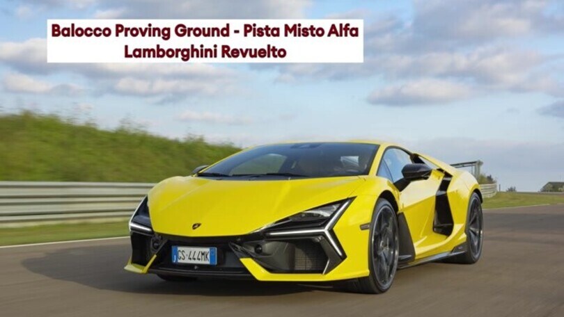 Lamborghini Revuelto, la prova in pista