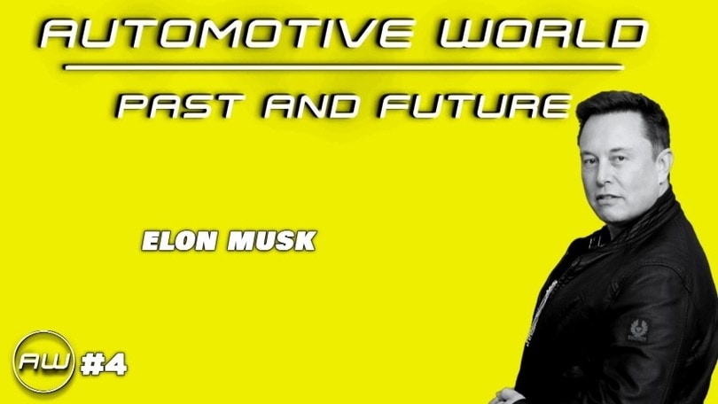 Automotive World: Episodio 4 - Elon Musk
